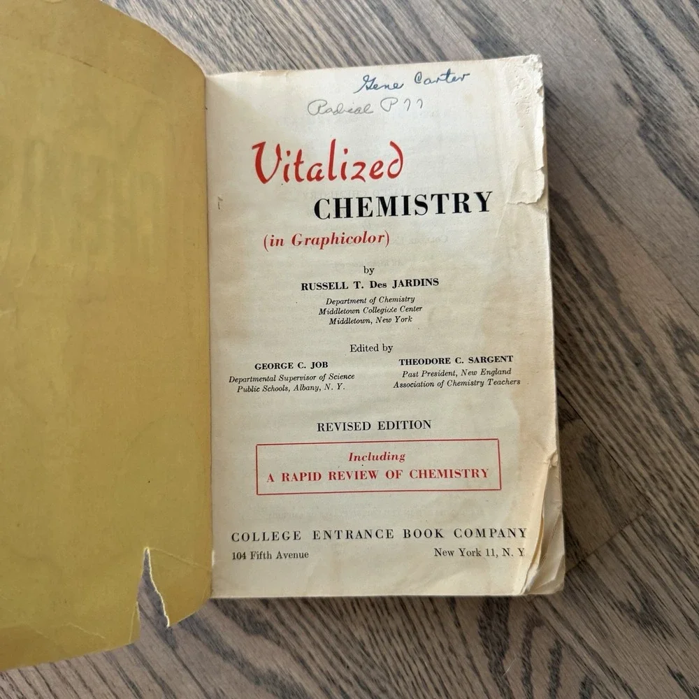 Vitalized Chemistry, Revised by Des Jardins - College Entrance Book 1950